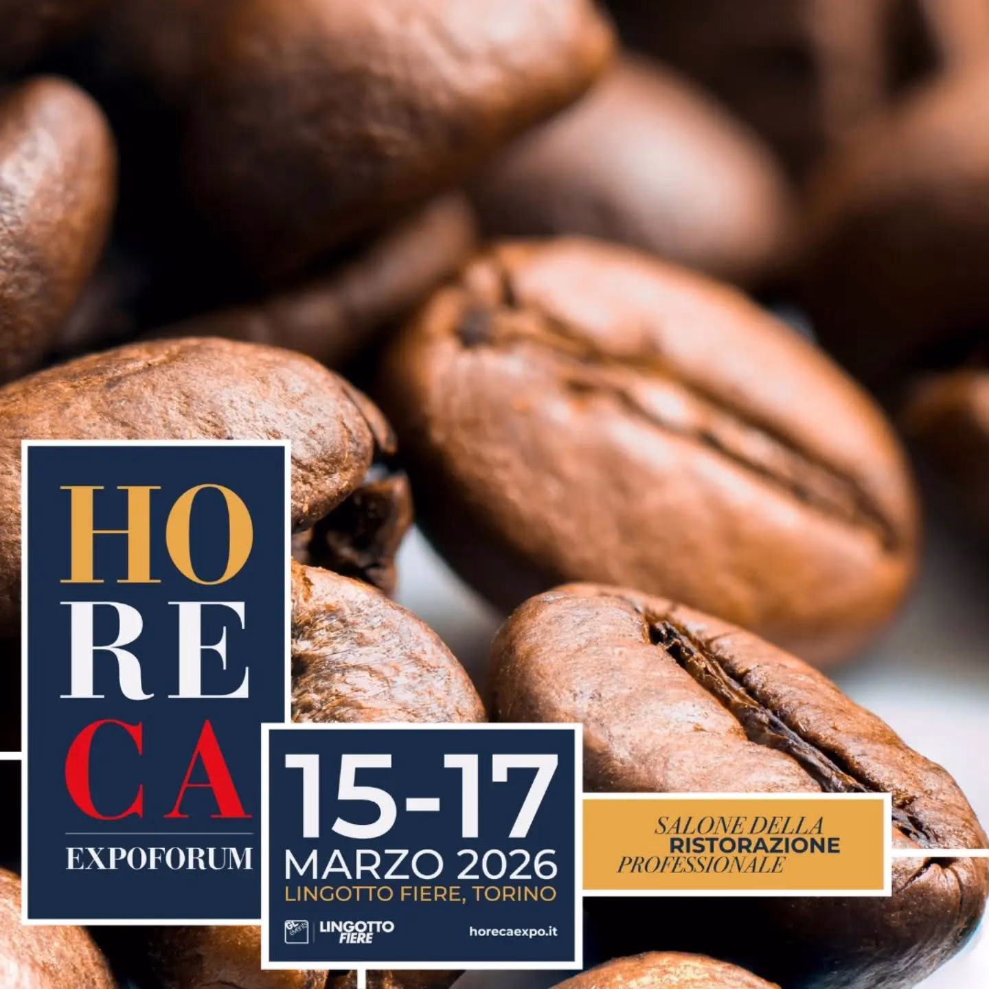 Siamo felici di annunciare la nostra partecipazione
a Horeca Expoforum Torino 2026, appuntamento B2B dedicato agli operatori della ristorazione
professionale.

Lingotto Fiere, Torino
15–17 marzo 2026

Un’occasione per incontrare professionisti,
condividere competenze e creare nuove
opportunità di business.

Per maggiori informazioni www.horecaexpo.it

#horeca #horecaexpoforum #beverage
#caffeperrero
